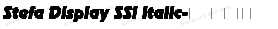 Stefa Display SSi Italic字体转换